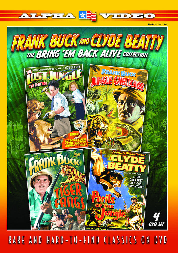 Frank Buck and Clyde Beatty: The Bring 'Em Back Alive Collection - 