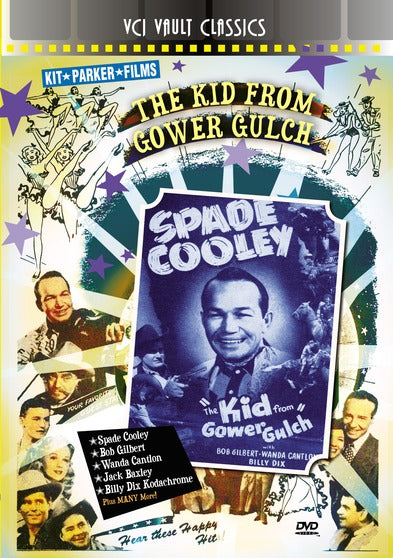 Kid From Gower Gultch - 