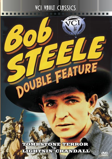 Bob Steele Western Double Feature Vol 1 (Tombstone Terror &Tombstone Terror/Lightnin - 