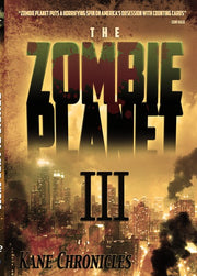 Zombie Planet III- Kane Chronicles - 