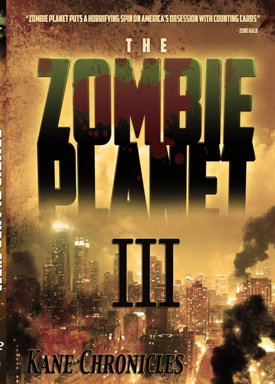 Zombie Planet III- Kane Chronicles - 