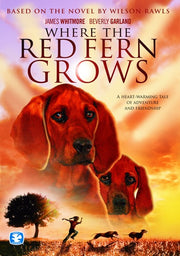 Where The Red Fern Grows - 