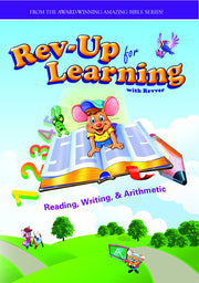 Rev Up for Reading, Writing and Arithmetic - 