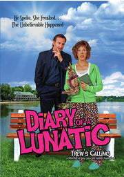 Diary of a Lunatic: Trew's Calling - 