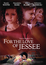 For The Love of Jessee - 