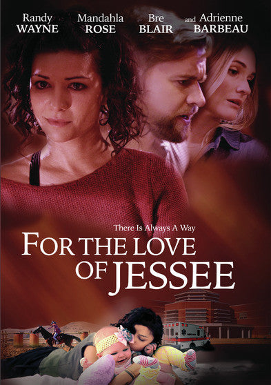 For The Love of Jessee - 