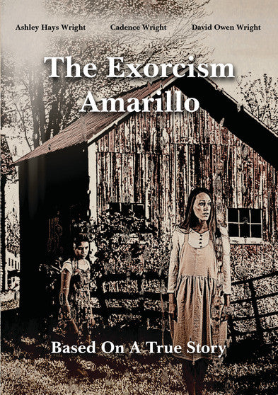 The Exorcism in Amarillo - 