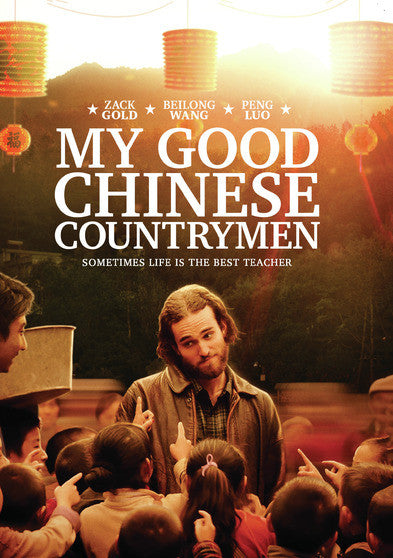 My Good Chinese Countrymen - 