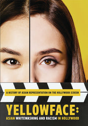 Yellowface: Asian Whitewashing and Racism in Hollywood - 