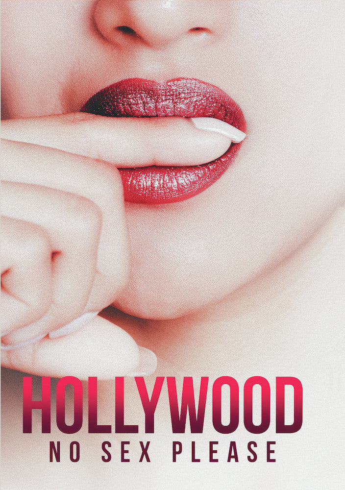 Hollywood, No Sex Please! - 