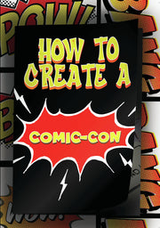 How to Create a Comic-con - 