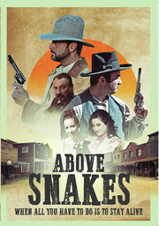 Above Snakes - 