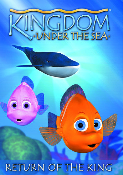 Kingdom Under the Sea-Return of the King - 
