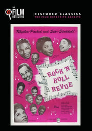 Rock 'n' Roll Revue (The Film Detective Restored Version) - 