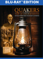 Quakers: That of God in Everyone (BD) - 