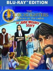 The Torchlighters: The John Wesley Story (BD) - 