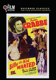 Billy the Kid Wanted (The Film Detective Restored Version) - 