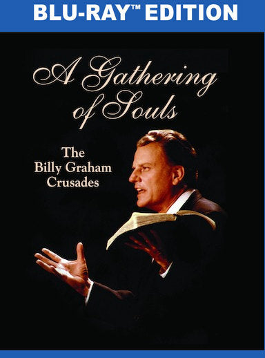Gathering of Souls: The Billy Graham Crusades (BD) - 