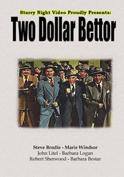 Two Dollar Bettor - 