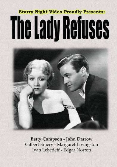 The Lady Refuses - 
