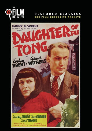 Daughter of the Tong (The Film Detective Restored Version) - 