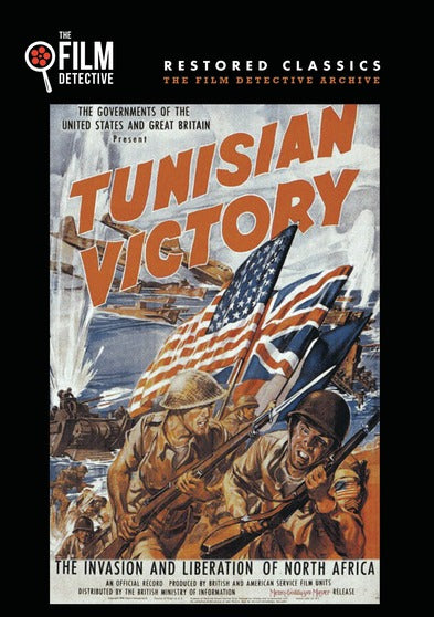 Tunisian Victory (The Film Detective Restored Version) - 