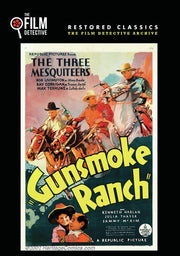 Gunsmoke Ranch (The Film Detective Restored Version) - 