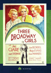 Three Broadway Girls - 