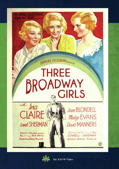 Three Broadway Girls - 