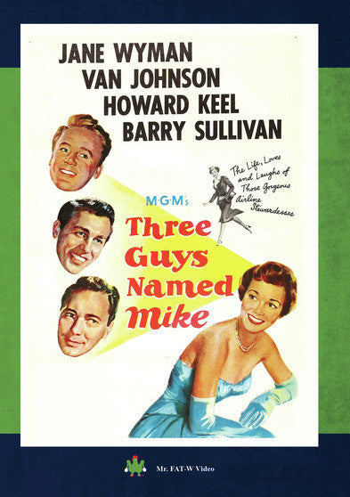 Three Guys Named Mike - 
