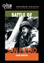 Battle of San Pietro (The Film Detective Restored Version) - 