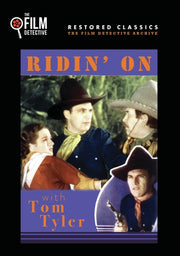 Ridin On (The Film Detective Restored Version) - 