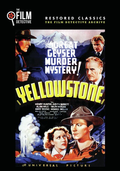 Yellowstone (The Film Detective Restored Version) - 