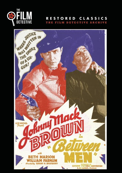 Between Men (The Film Detective Restored Version) - 