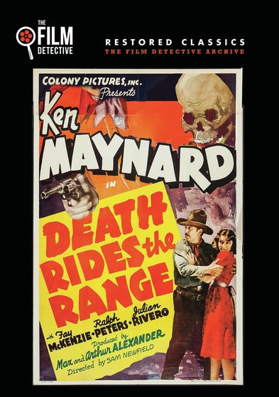 Death Rides the Range (The Film Detective Restored Version) - 
