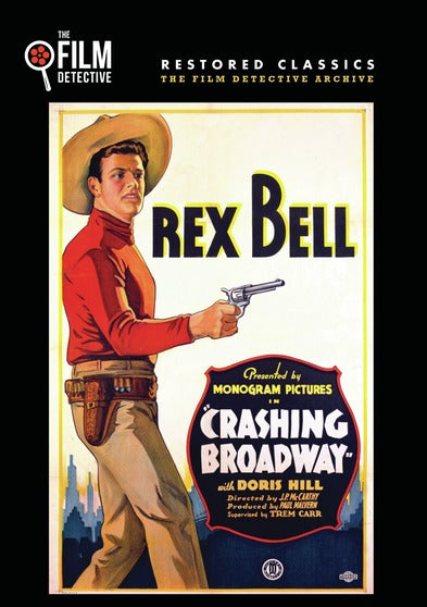 Crashin' Broadway (The Film Detective Restored Version) - 