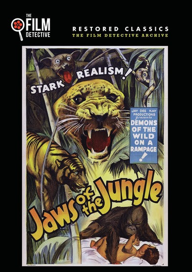 Jaws of the Jungle (The Film Detective Restored Version) - 