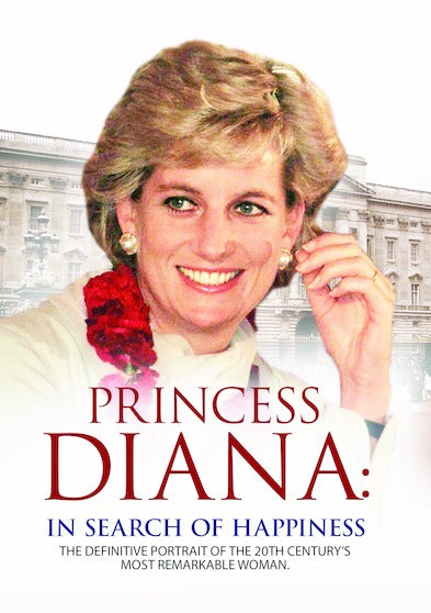 Princess Diana: In Search of Happiness - 