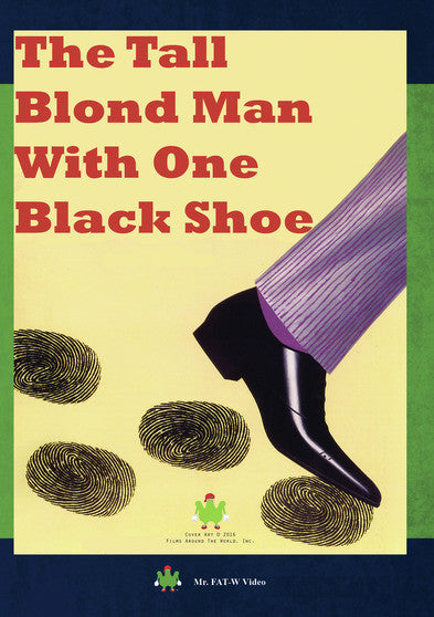 The Tall Blond Man With One Black Shoe - 