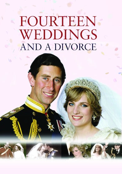 Fourteen Weddings and a Divorce - 
