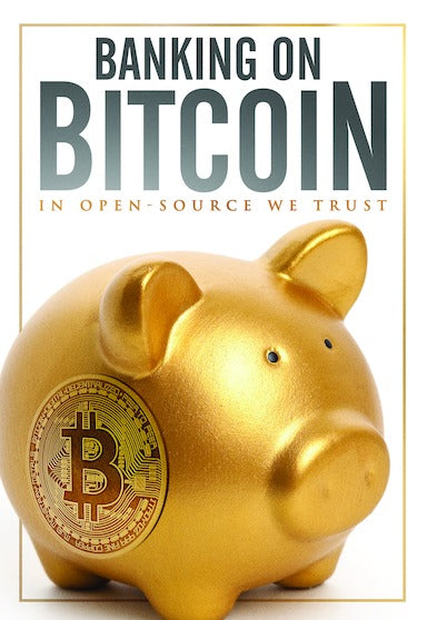 Banking on Bitcoin - 