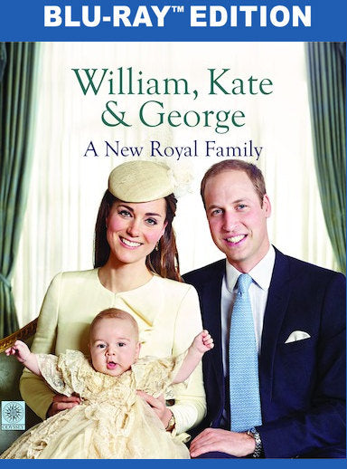 William, Kate & George: A New Royal Family (BD) - 