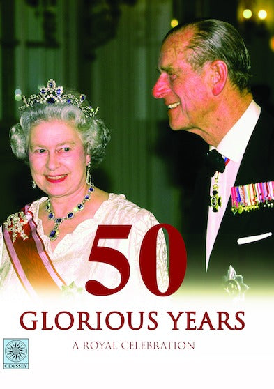 50 Glorious Years A Royal Celebration - 