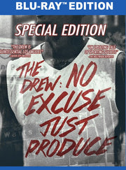The Drew: No Excuse, Just Produce - 