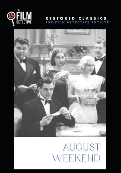 August Weekend (The Film Detective Restored Version) - 