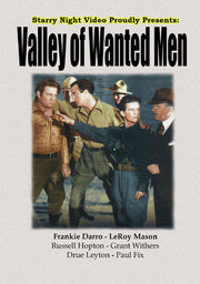 Valley of Wanted Men - 