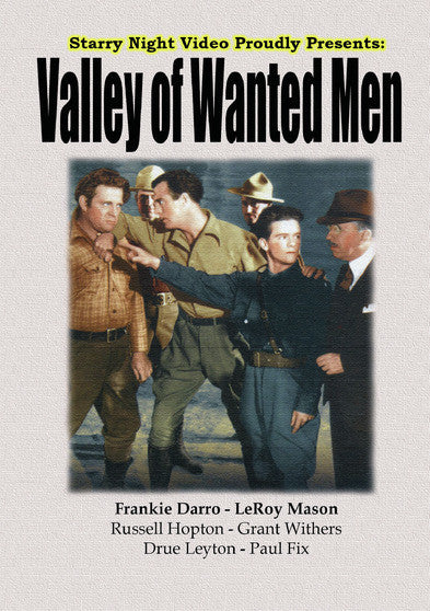 Valley of Wanted Men - 