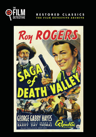 Saga of Death Valley (The Film Detective Restored Version) - 