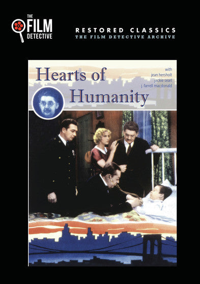 Hearts of Humanity (The Film Detective Restored Version) - 