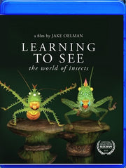Learning to See: The World of Insects - 